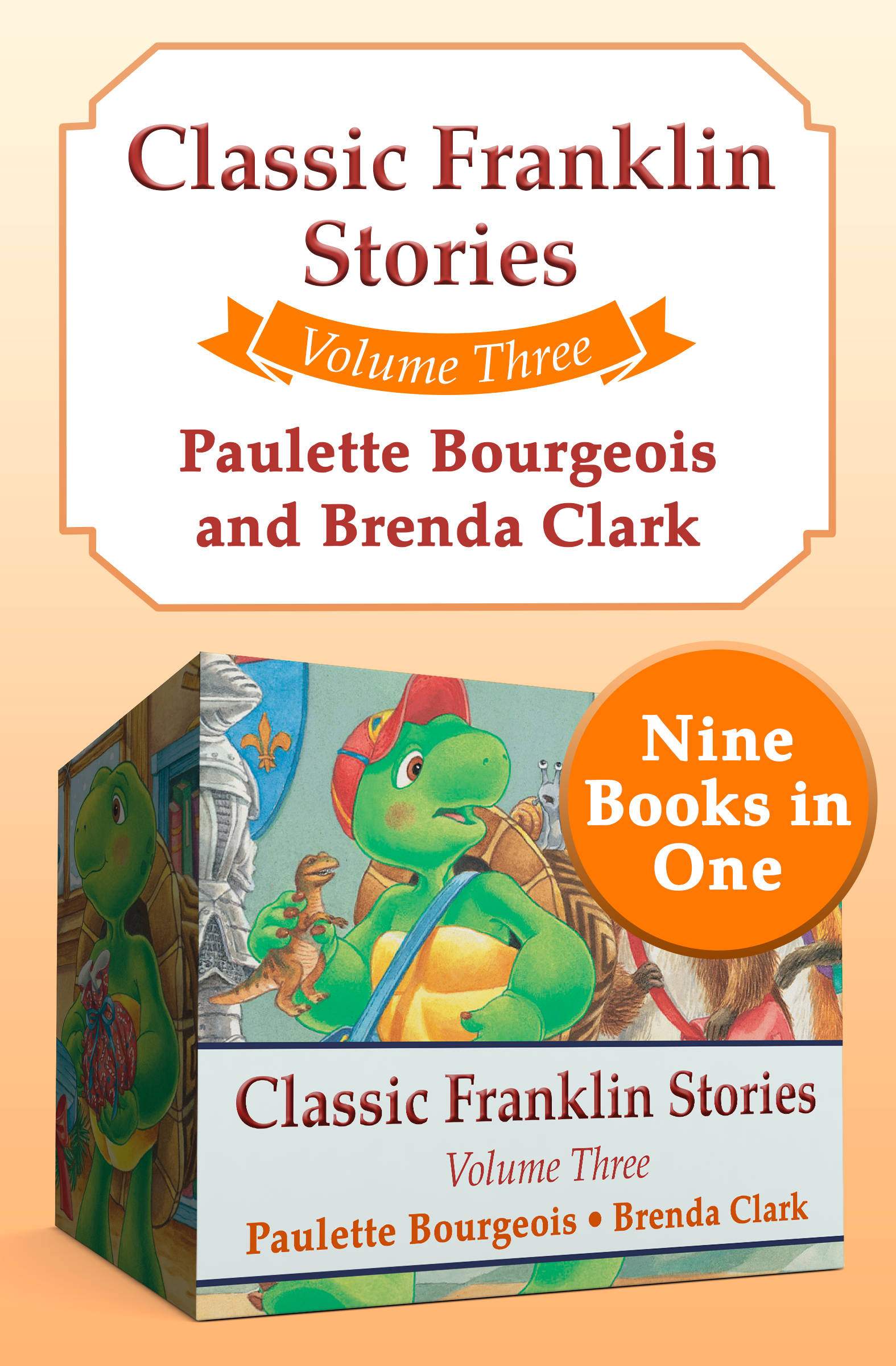 Classic Franklin Stories Volume Three