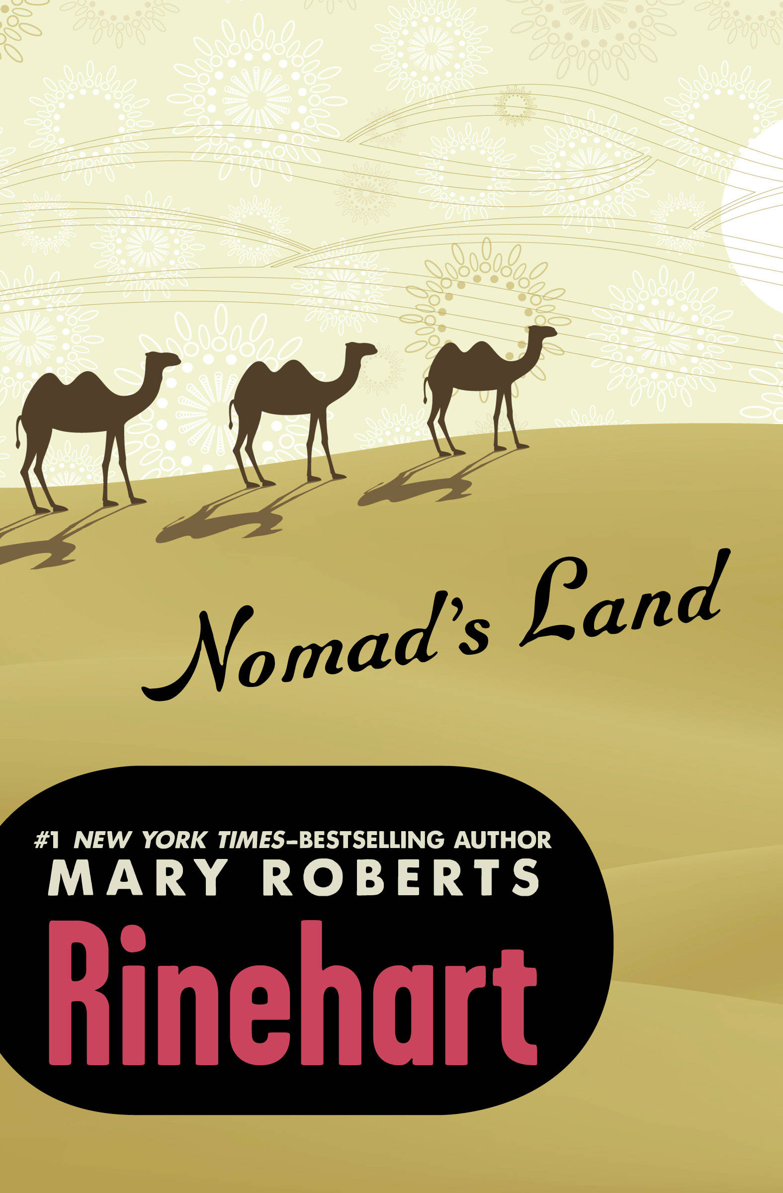 Mary's land. Mary Roberts Rinehart. Nomad Land.