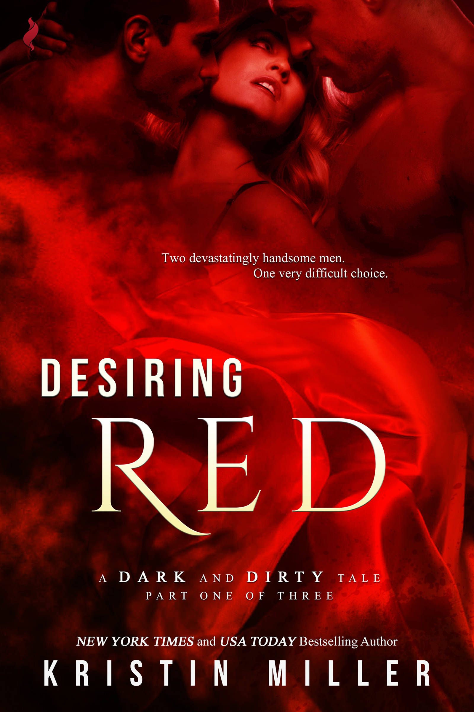 Dangerous Red. Tale of Desire. Desiring.